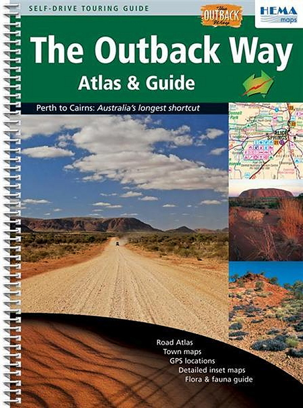 The Outback Way (Atlas & Guide)